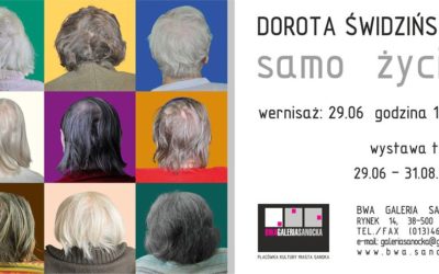 Dorota Świdzińska – SAMO ŻYCIE