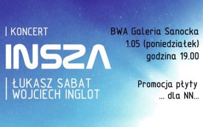 Koncert: INSZA Łukasz Sabat, Wojciech Inglot