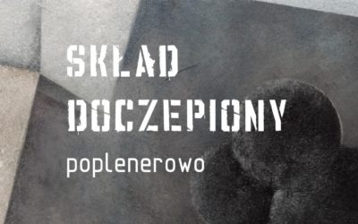 Skład Doczepiony – poplenerowo