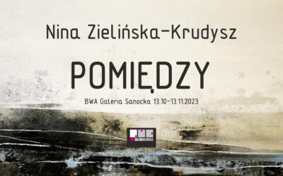 Nina Zielińska-Krudysz – POMIĘDZY