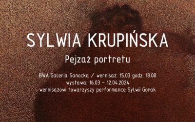 Sylwia Krupińska – Pejzaż portretu